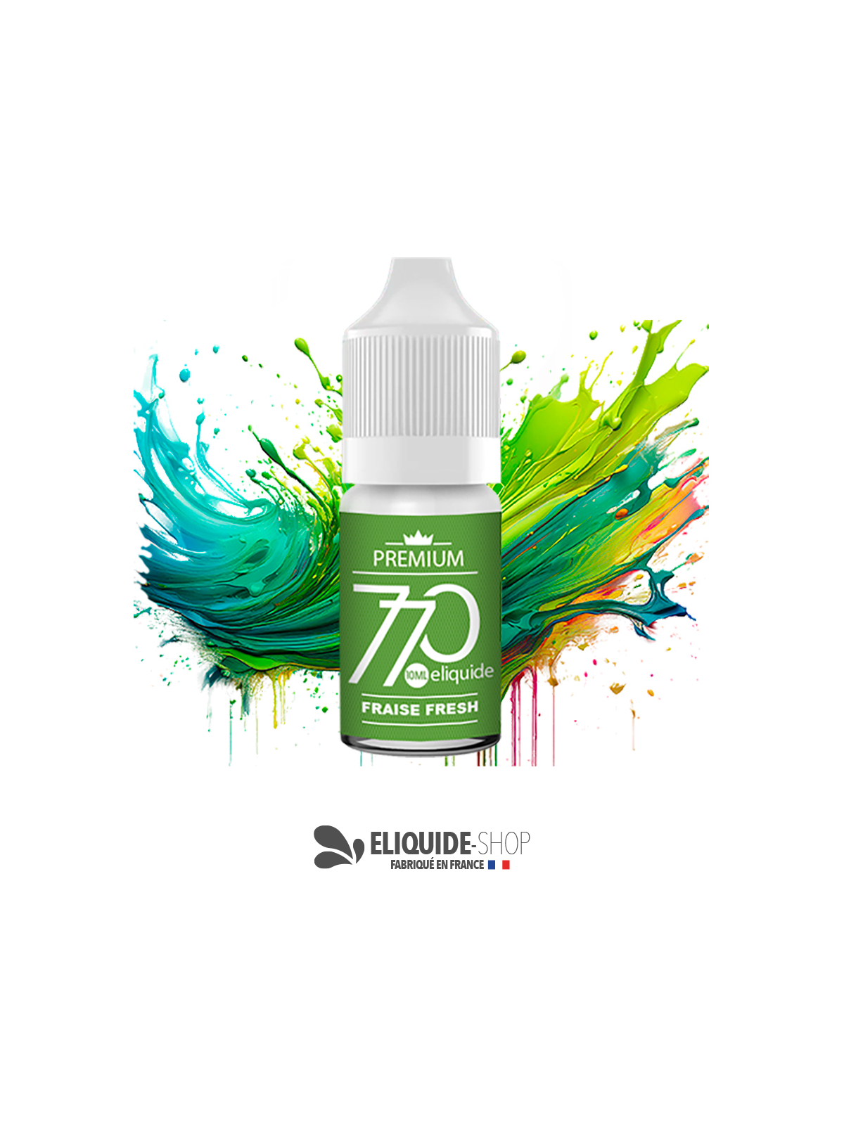 E-liquide fraise fresh 10 ml - 770 Premium