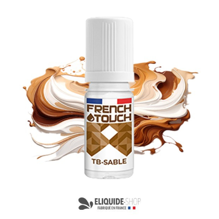 E-LIQUIDE  TB-SABLE - FRENCH TOUCH 10ML
