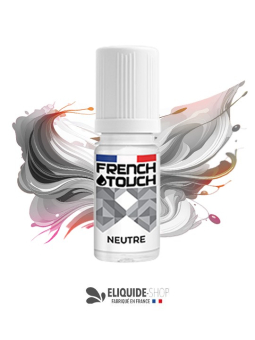 E-LIQUIDE  NEUTRE - FRENCH TOUCH 10ML