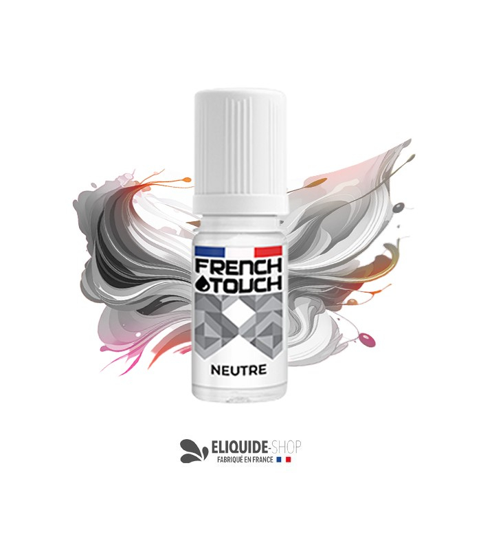 E-LIQUIDE  NEUTRE - FRENCH TOUCH 10ML