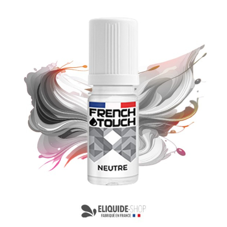 E-LIQUIDE  NEUTRE - FRENCH TOUCH 10ML