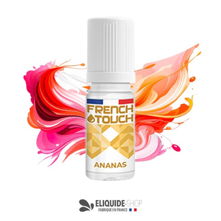 E-LIQUIDE  ANANAS - FRENCH TOUCH 10ML