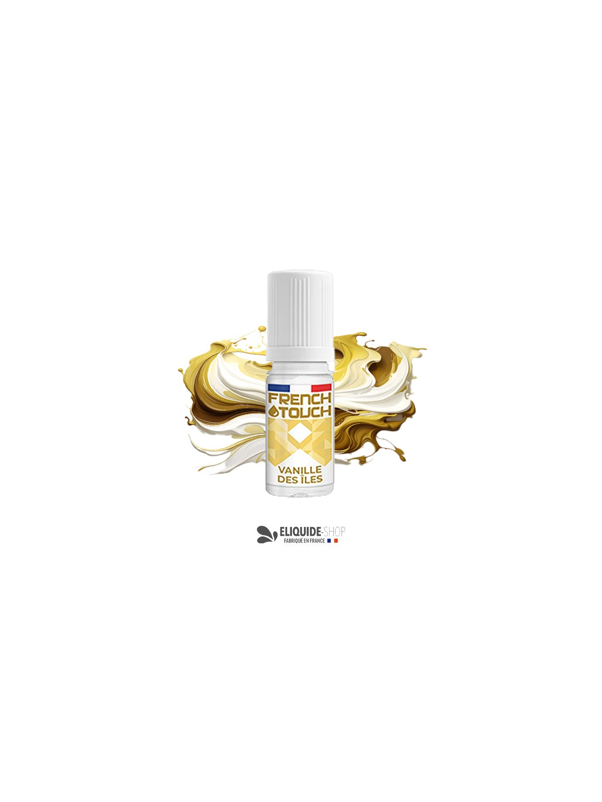 E-LIQUIDE  VANILLE DES ÎLES - FRENCH TOUCH 10ML